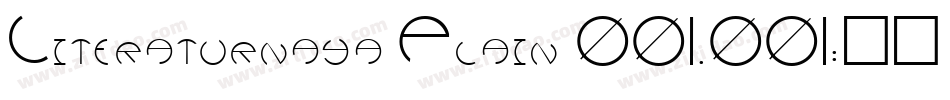 Literaturnaya Plain 001.001字体转换